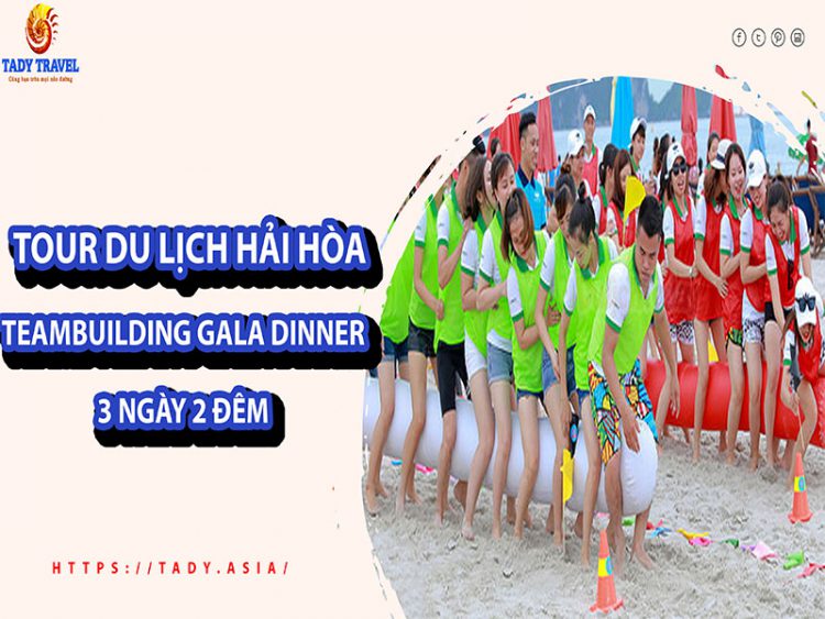 tour-du-lich-hai-hoa-teambuilding-gala-dinner-3-ngay-2-dem13